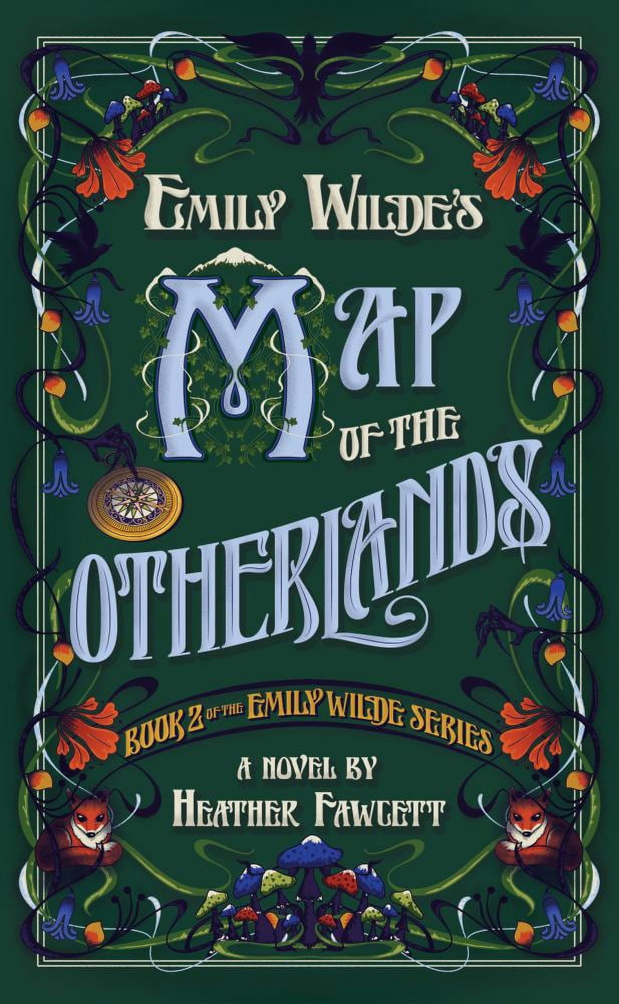 Alternative view of Heather Fawcett: Emily Wilde's Map of the Otherlands (Hardcover)