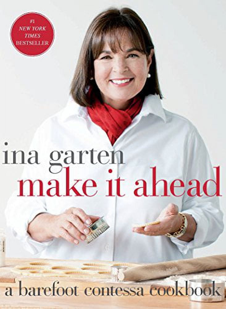 Alternative view of Make It Ahead: A Barefoot Contessa Cookbook, (Hardcover)