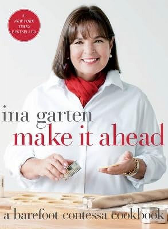Make It Ahead: A Barefoot Contessa Cookbook, (Hardcover) - Image 3