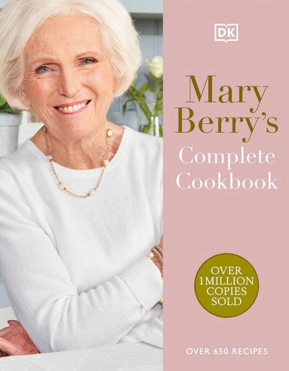 Mary Berry&apos;s Complete Cookbook: Over 650 Recipes, (Hardcover)