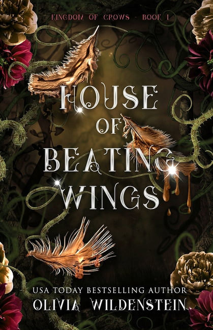 The Kingdom of Crows House of Beating Wings, Book 1, (Paperback)
