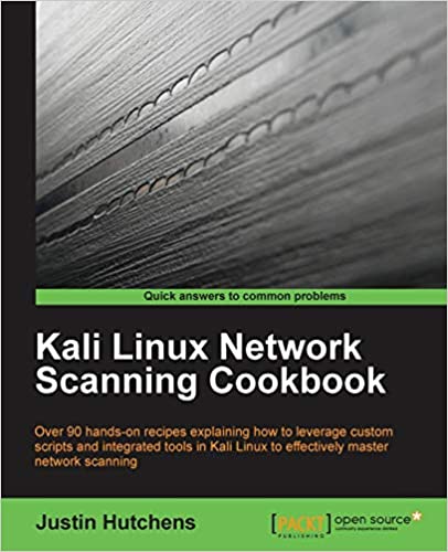 Kali Linux Network Scanning Cookbook