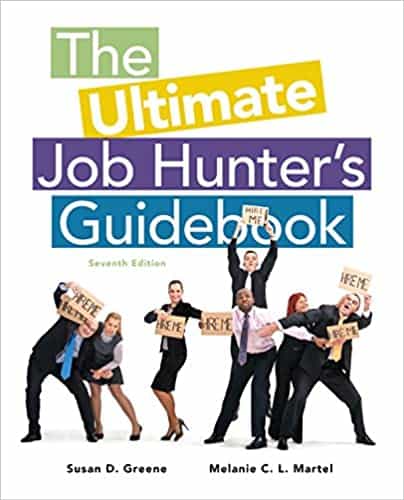 The Ultimate Job Hunter?s Guidebook (7th Edition)