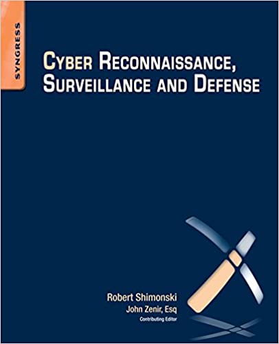 Cyber Reconnaissance, Surveillance and Defense